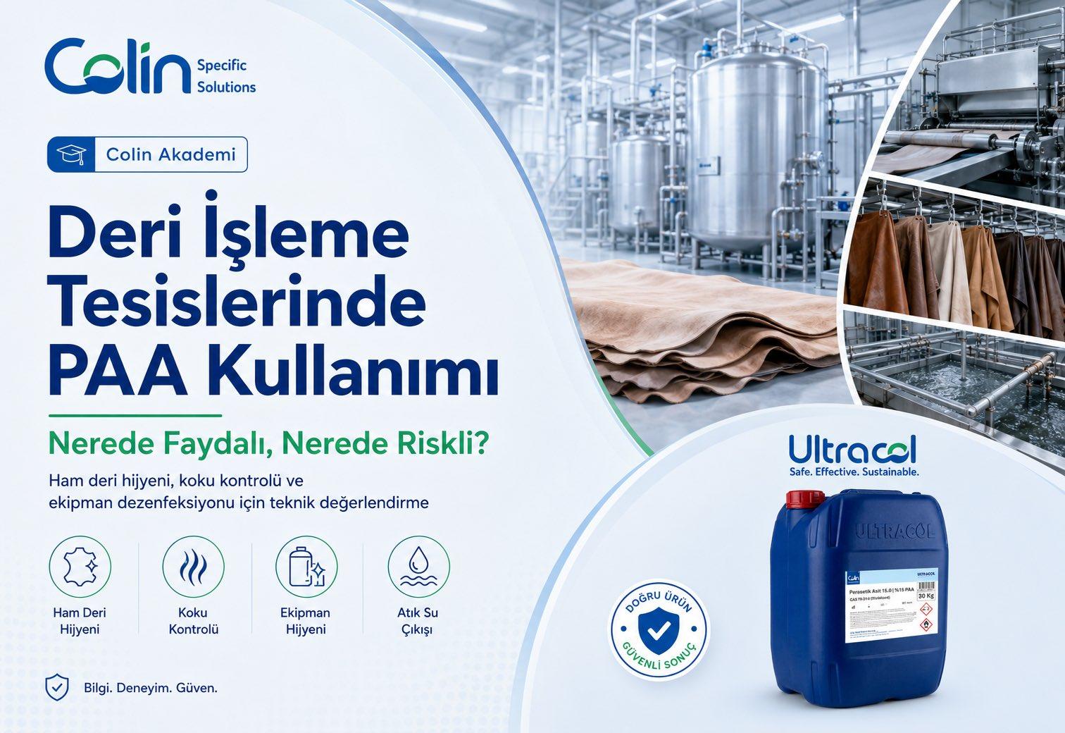 Deri İşleme Tesislerinde PAA Kullanımı: Nerede Faydalı, Nerede Riskli?